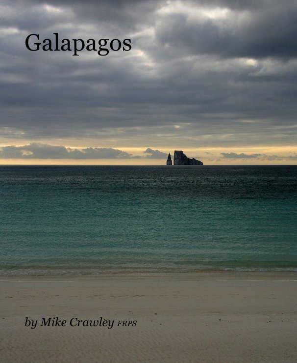 View Galapagos by Mike Crawley FRPS