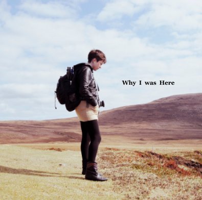 Why I was Here book cover