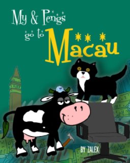 My & Pengs go to Macau book cover