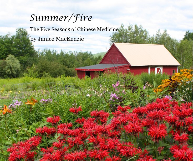 View Summer/Fire by Janice MacKenzie