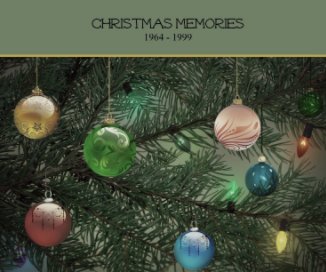 Christmas Memories 1964 - 1999 book cover