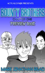 Bounty Brothers: Chapter One Preview book cover