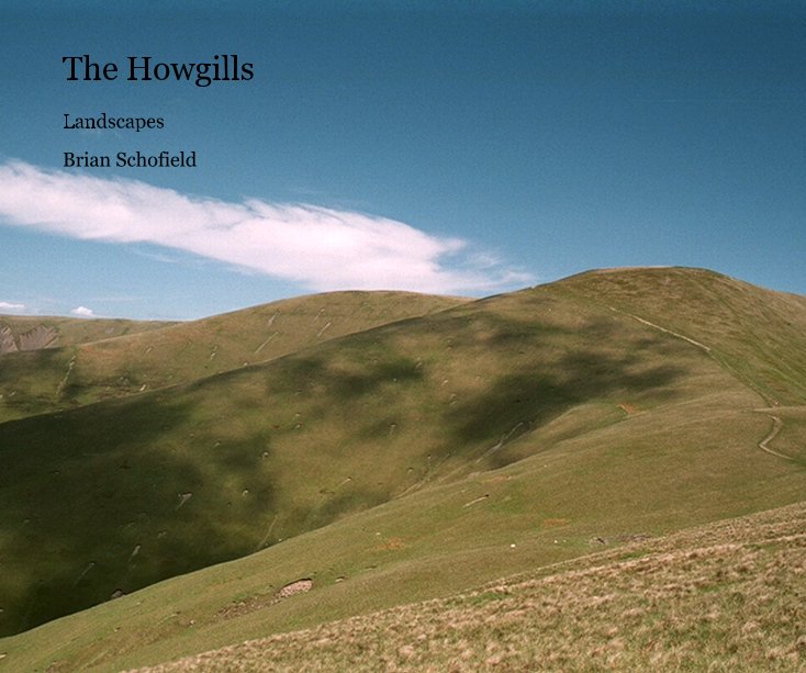 View The Howgills by Brian Schofield