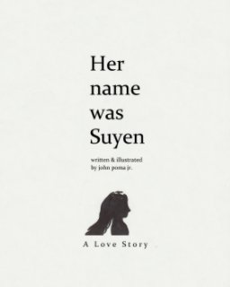 Her name was Suyen book cover