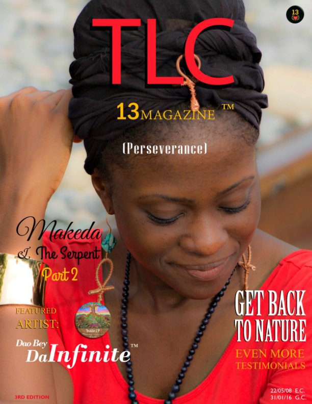View TLC 13Magazine™ (3rd Edition) by Tariq Bey, Derron Arrindell
