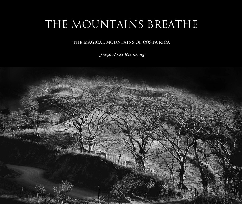 Ver The Monuntains Breathe por Jorge Luis RamÃ­rez