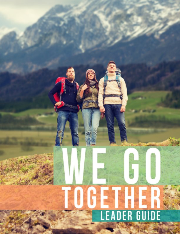 View We Go Together by The Bold Adventure, Nathan Walters, Wes and Hannah Pickering