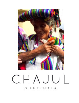 Chajul, Guatemala book cover