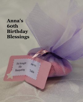 Anna's 60th Birthday Blessings book cover