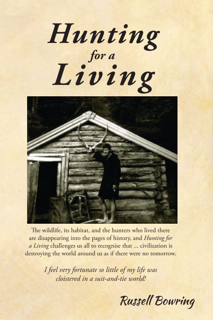 Hunting for a Living nach Russell Bowring anzeigen