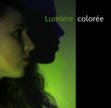 Lumière  colorée book cover