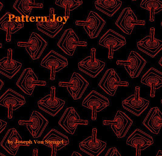 View Pattern Joy by Joseph Von Stengel