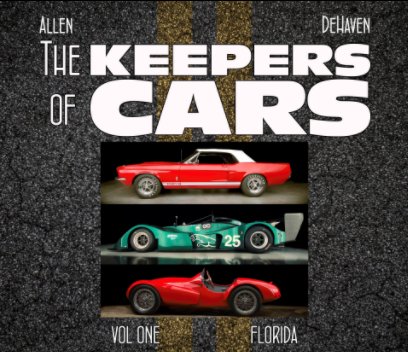 The Keepers of Cars - VOL 1 Deluxe Edition book cover