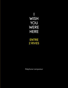 I WISH YOU WERE HERE book cover