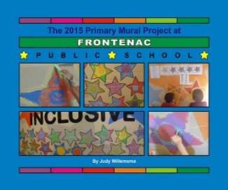 Frontenac PS Primary Mural 2015 book cover