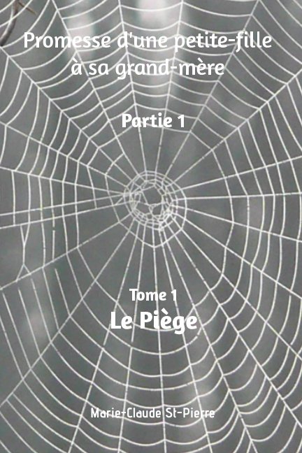 Ver Le piège por Marie-Claude St-Pierre