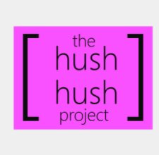 The Hush Hush Project book cover