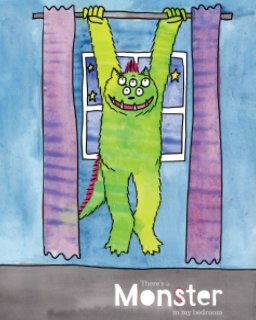 There's a Monster in my bedroom. book cover