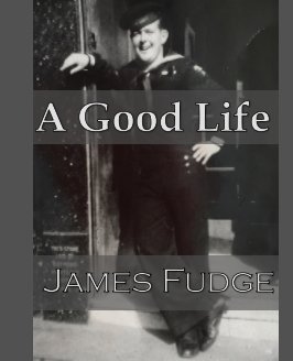 A Good Life - A Memoir book cover