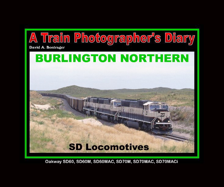 Ver BN SD Locomotives por David A. Bontrager
