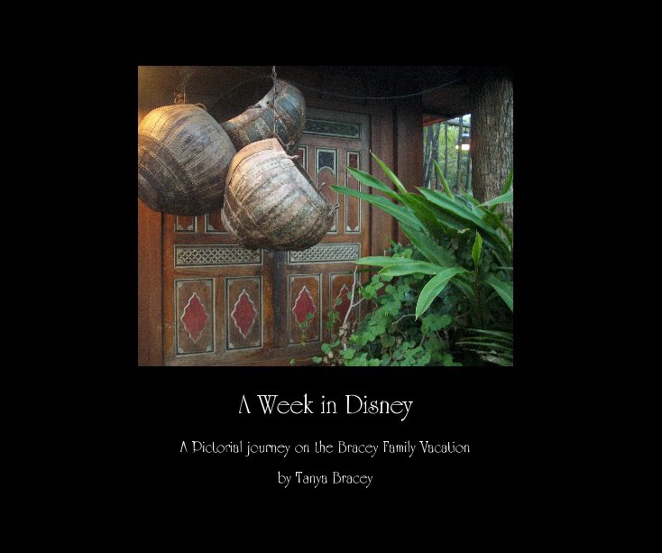 Ver A Week in Disney por Tanya Bracey