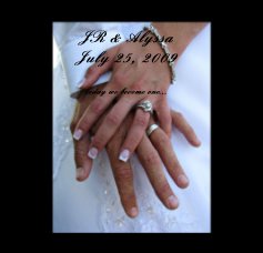 JR & Alyssa July 25, 2009 book cover