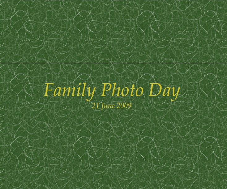 View Family Photo Day 21 June 2009 by prekerrious