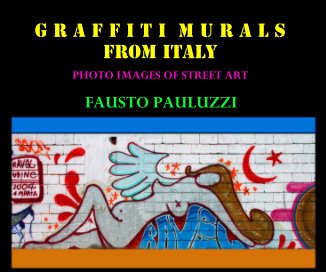 Graffiti Murals From Italy book cover