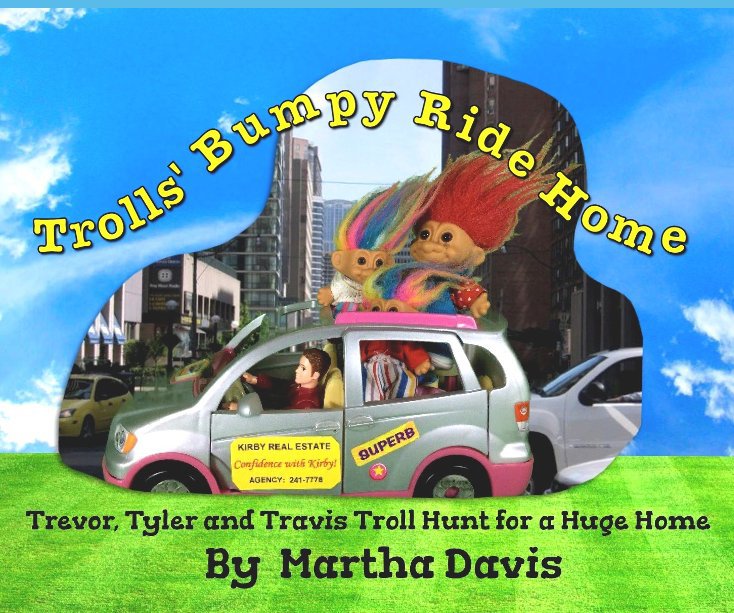 Visualizza Trolls' Bumpy Ride Home di Martha Davis