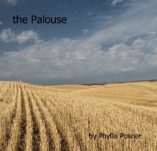 Ver the Palouse por Phyllis Posner