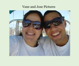 Vane and Jose Pictures book cover