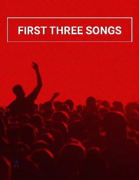 First Three Songs: 01 book cover