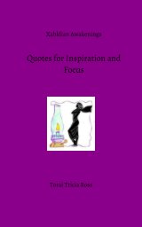 Xahldian Awakenings:  Quotes for Inspiration and Focus book cover
