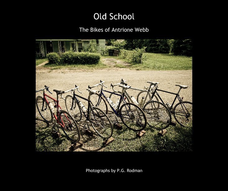 View Old School by Photographs by P.G. Rodman