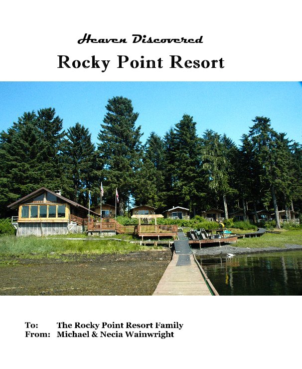View Heaven Discovered Rocky Point Resort by Michael Wainwright