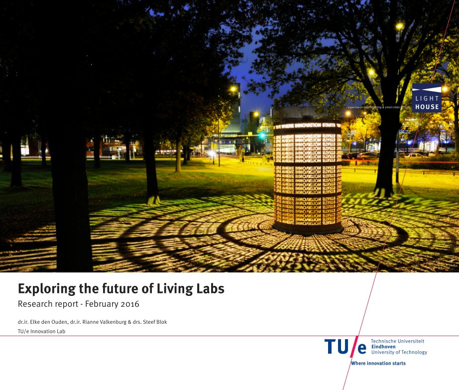 Bekijk Exploring the future of Living Labs op Elke den Ouden, Rianne Valkenburg & Steef Blok