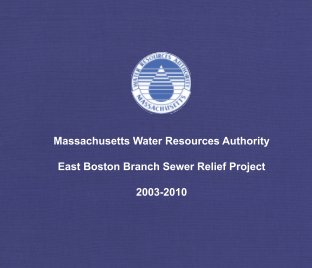 East Boston Branch Sewer Relief Project book cover