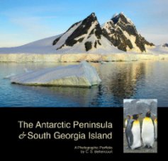 The Antarctic Peninsula & South Georgia Island book cover