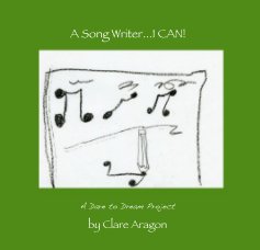 A Song Writer...I CAN! book cover