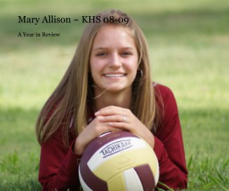 Mary Allison ~ KHS 08-09 book cover