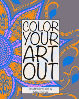 Color Your Art Out book cover
