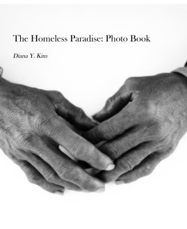 The Homeless Paradise: Photo Book book cover