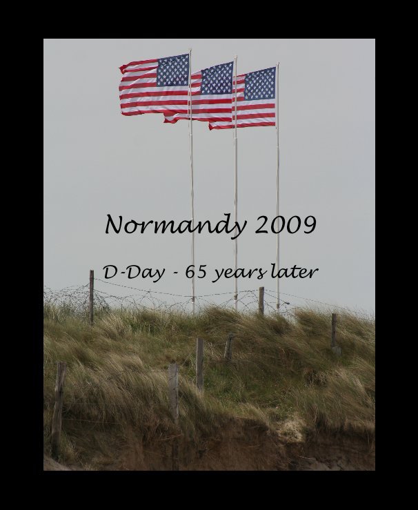Bekijk Normandy 2009 op Emily Moore Parker