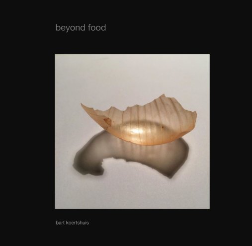 Visualizza beyond food di bart koertshuis