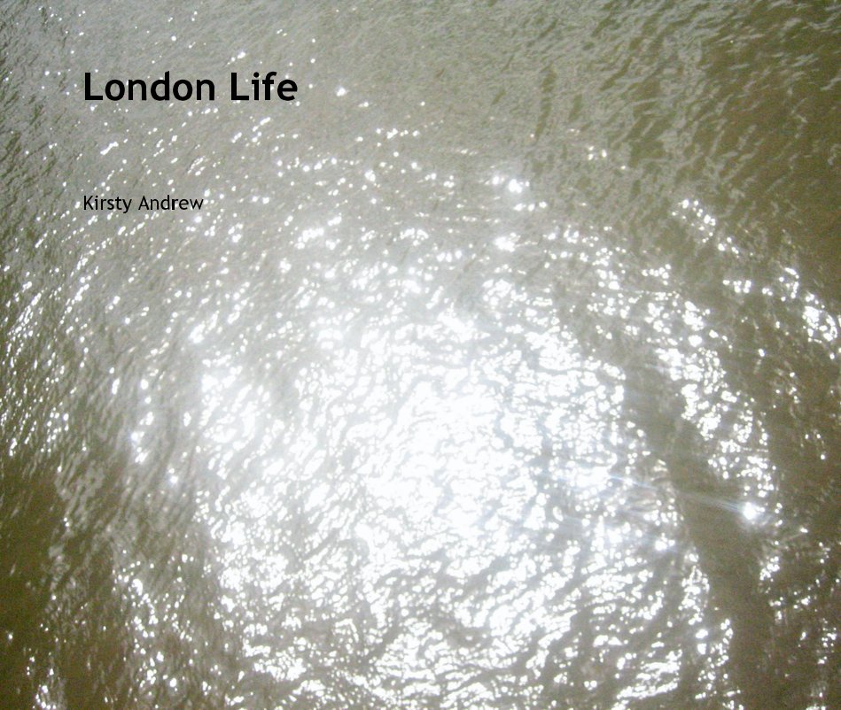 View London Life by Kirsty Andrew