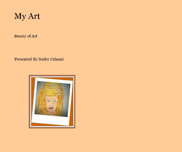 Ver My Art por Nader Fahami