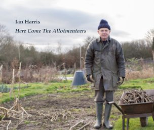 Here Come The Allotmenteers book cover