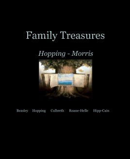 Family Treasures Hopping - Morris book cover