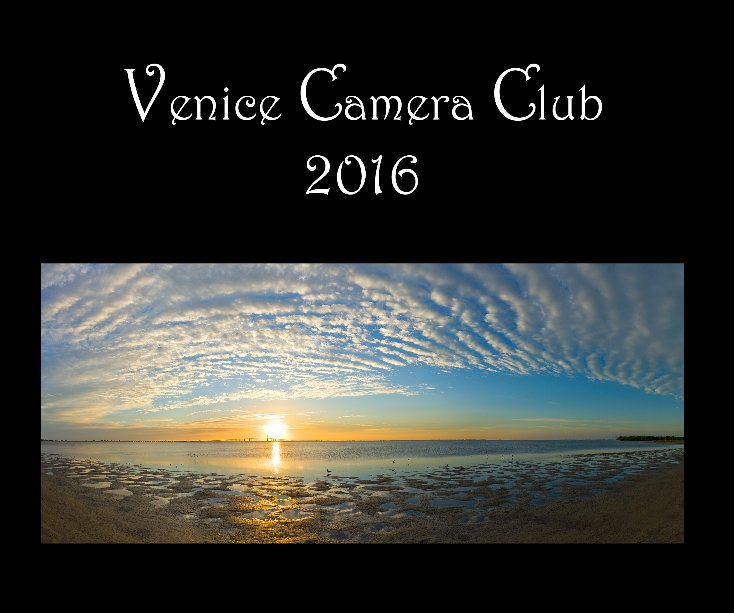 Ver Venice Camera Club 2016 por Joe Holler