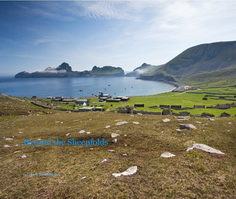 View Beyond the Sheepfolds by Chrys M Tremththanmor